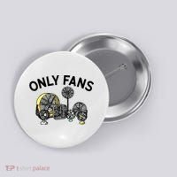 Only Fans Funny Gift Button thumb 0