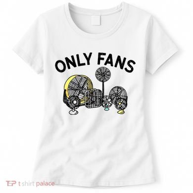 Only Fans Funny Gift Women's T-Shirt