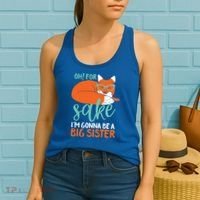 Oh For Fox Sake Im Gonna Be Big Sister Funny Cute Pregnancy Cute Gift Women's Tank Top thumb 2