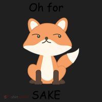 Oh For Fox Sake Gift Women's Sweatshirt thumb 2