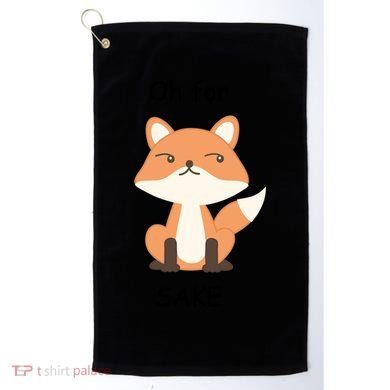 Oh For Fox Sake Gift Golf Towel