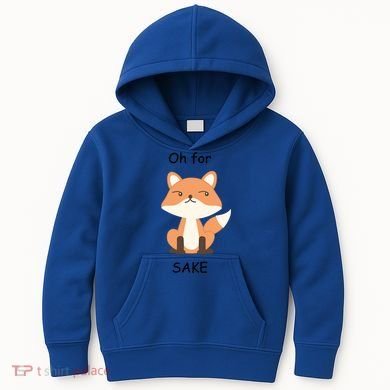 Oh For Fox Sake Gift Kids Hoodie