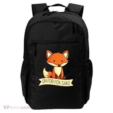 Oh For Fox Sake Funny Foxy Nerd Cool Gift Backpack