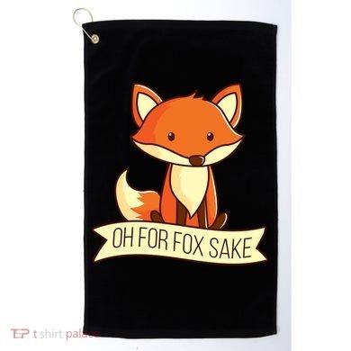 Oh For Fox Sake Funny Foxy Nerd Cool Gift Golf Towel