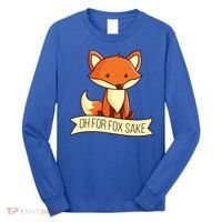 Oh For Fox Sake Funny Foxy Nerd Cool Gift Long Sleeve Shirt thumb 0
