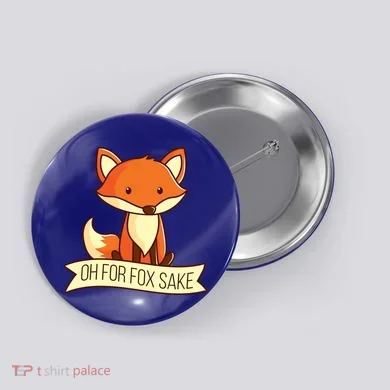 Oh For Fox Sake Funny Foxy Nerd Cool Gift Button