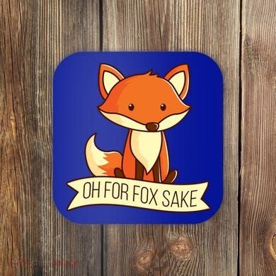Oh For Fox Sake Funny Foxy Nerd Cool Gift Coaster