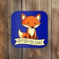 Oh For Fox Sake Funny Foxy Nerd Cool Gift Coaster thumb 0