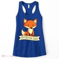 Oh For Fox Sake Funny Foxy Nerd Cool Gift Women's Tank Top thumb 0