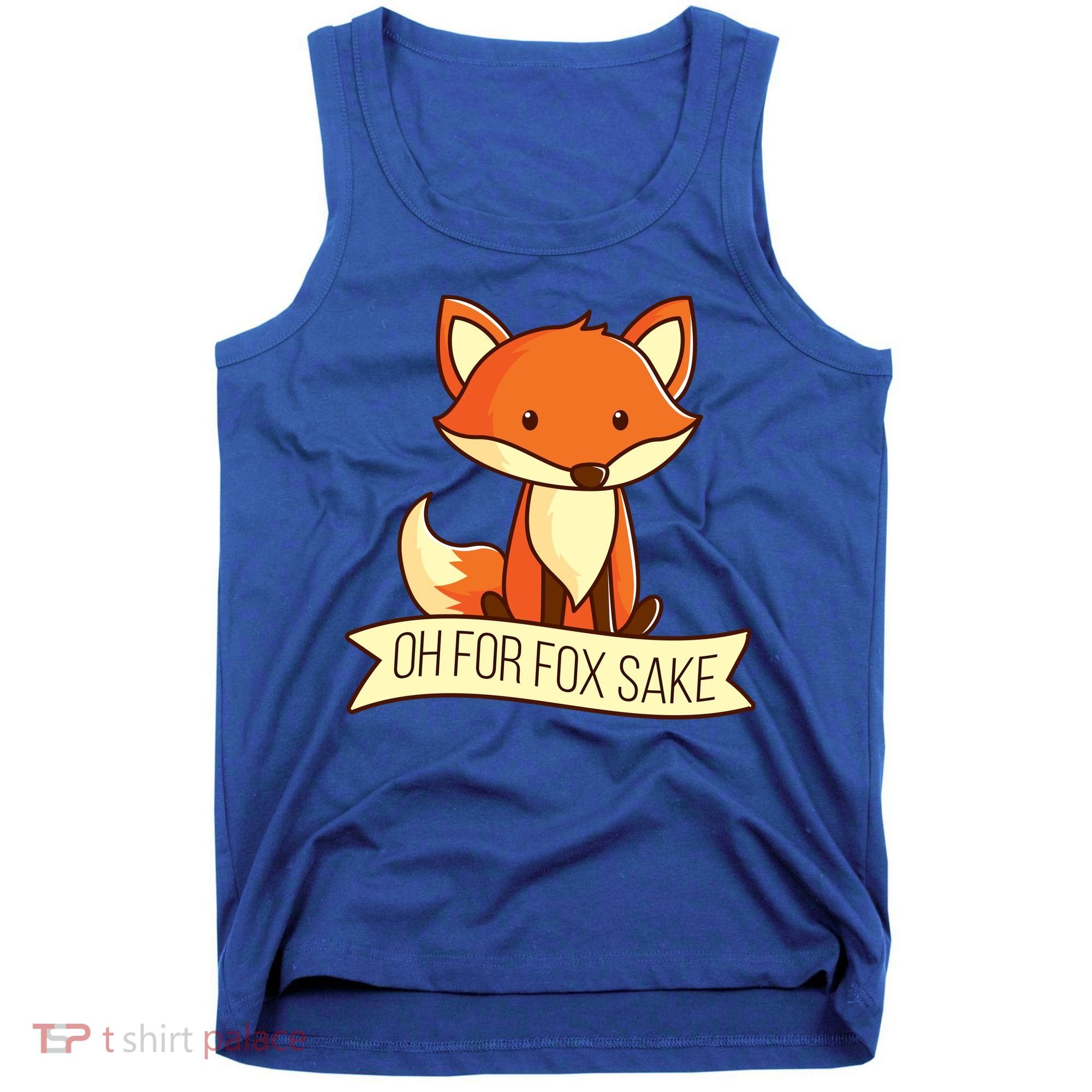 Oh For Fox Sake Funny Foxy Nerd Cool Gift Tank Top
