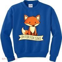 Oh For Fox Sake Funny Foxy Nerd Cool Gift Kids Sweatshirt thumb 0
