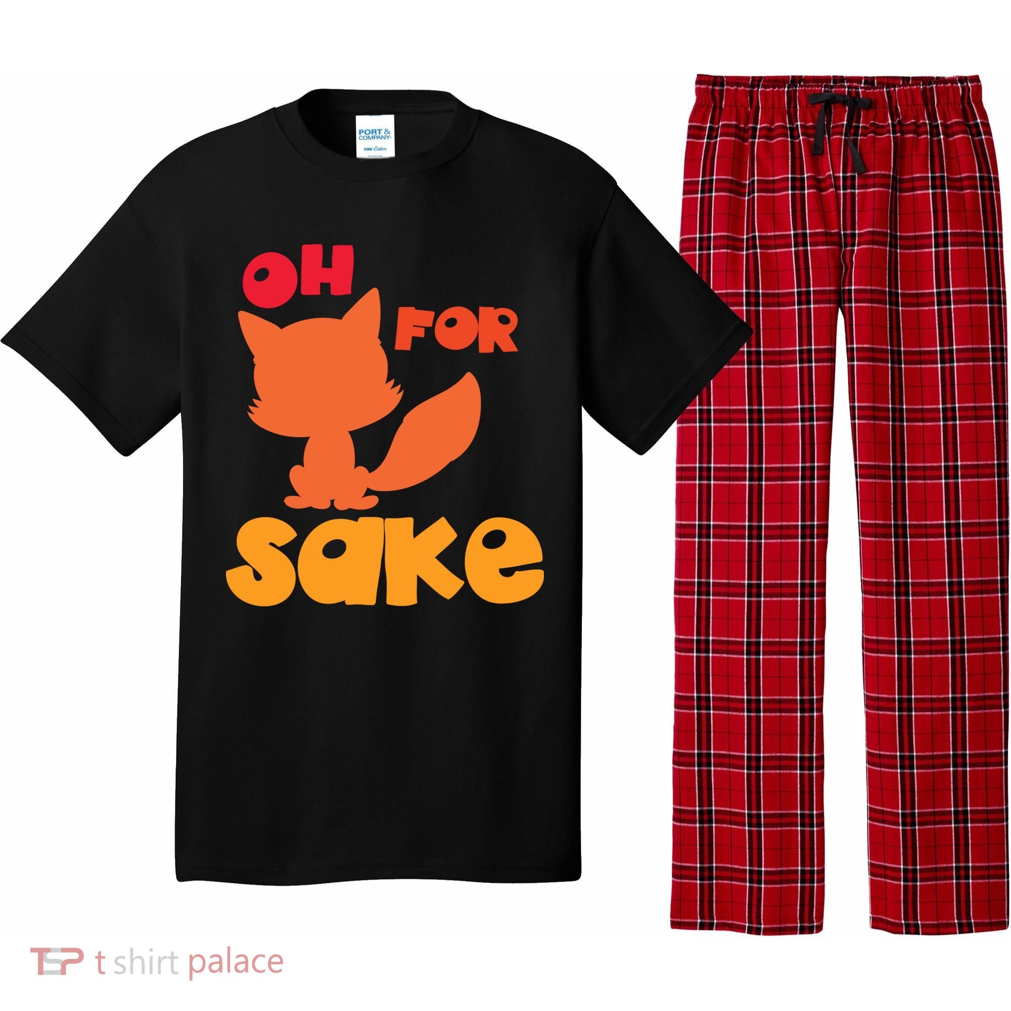 Oh For Fox Sake Funny Almost Offensive Adult Humor Gift Pajama Set