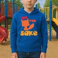 Oh For Fox Sake Funny Almost Offensive Adult Humor Gift Kids Hoodie thumb 2