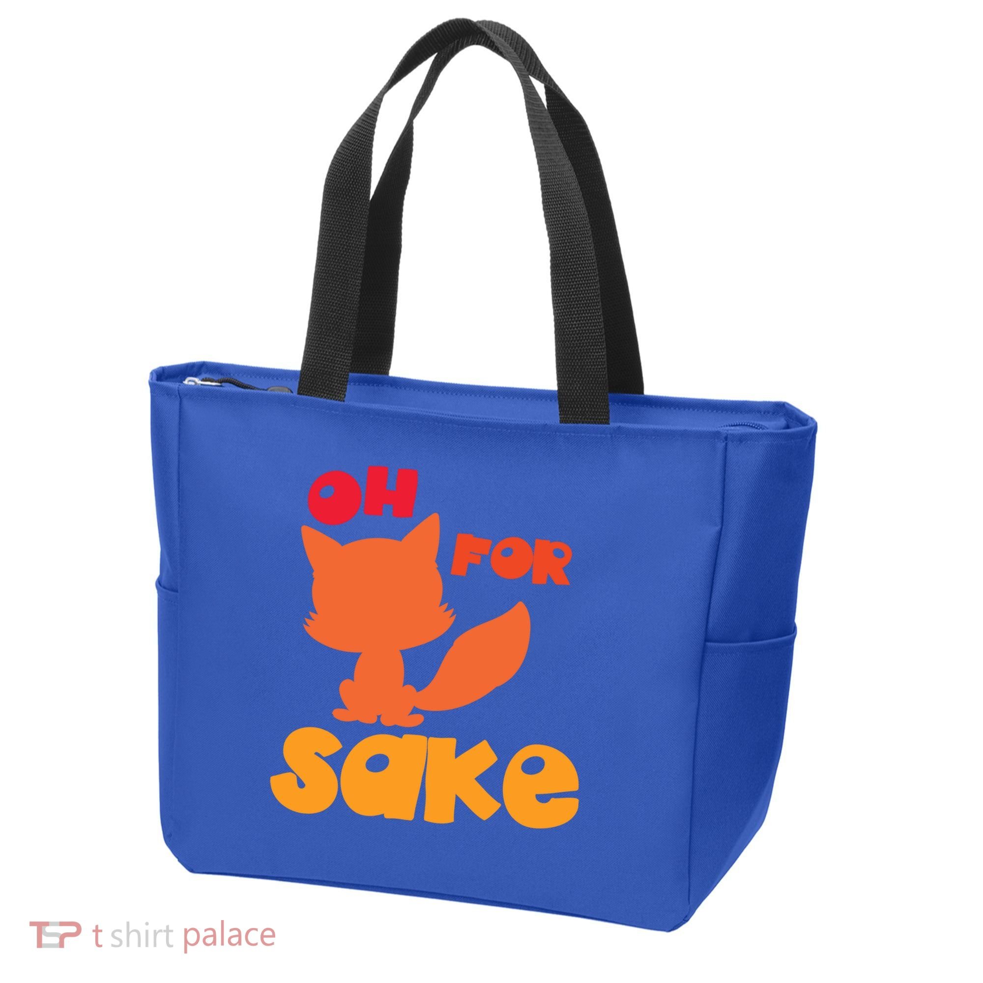 Oh For Fox Sake Funny Almost Offensive Adult Humor Gift Tote Bag