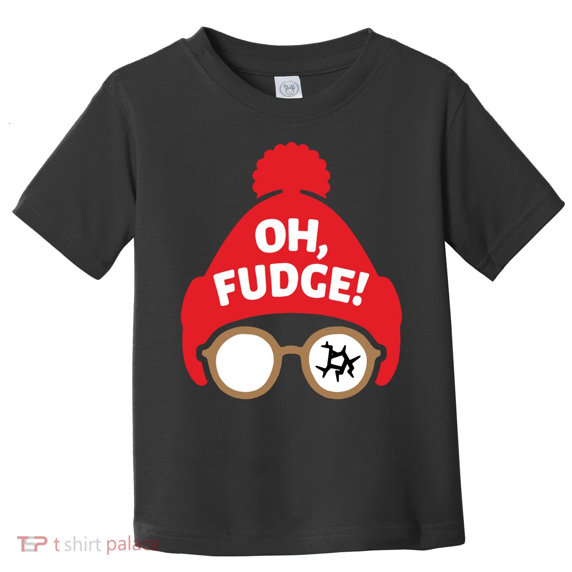 Oh Fudge Funny Christmas Saying Xmas Toddler T-Shirt