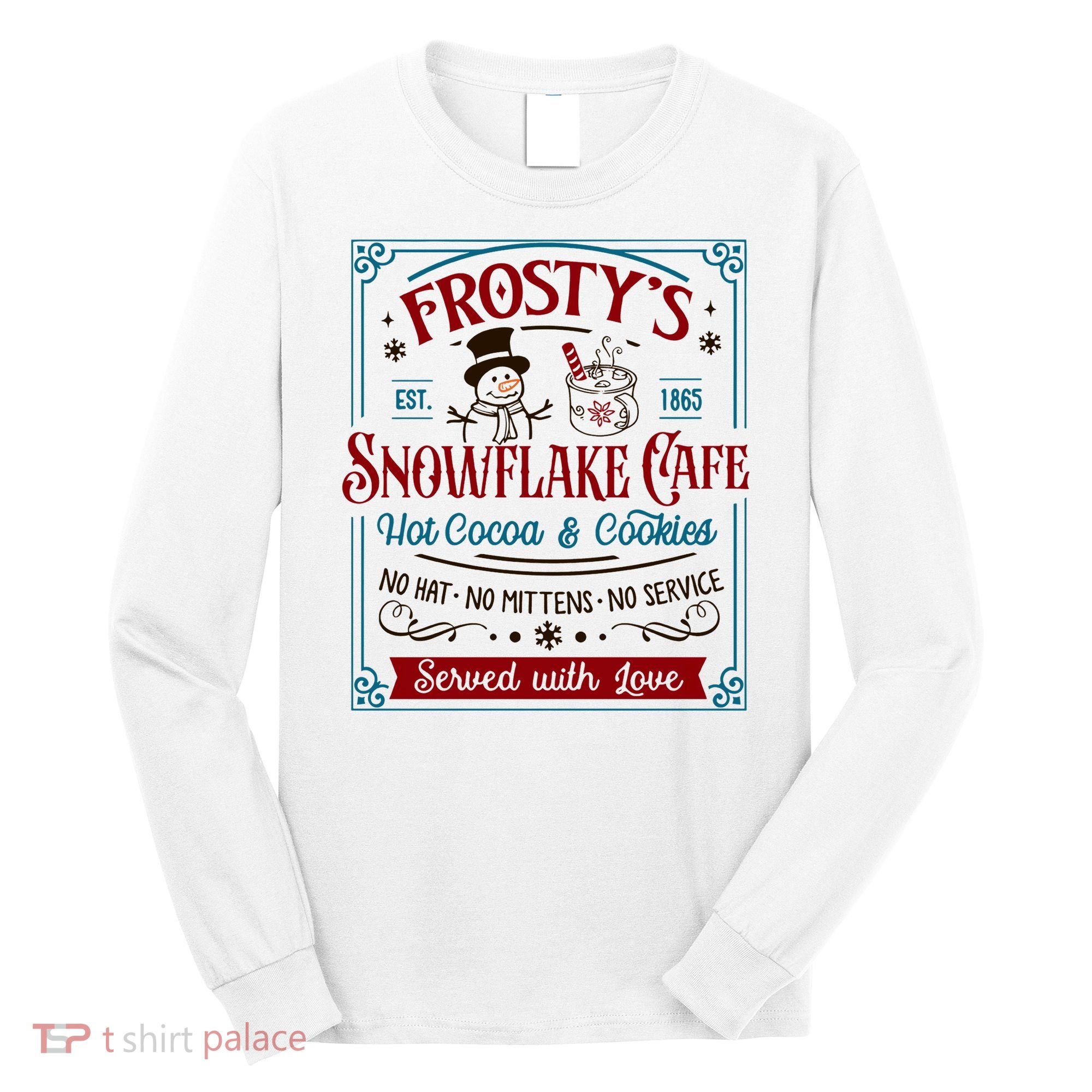 Old Fashioned FrostyS Snowflake Cafe Coffee Lovers Xmas Long Sleeve Shirt
