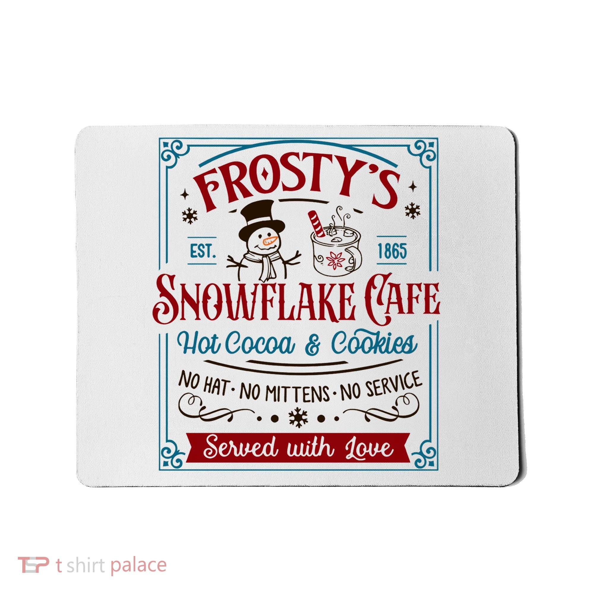 Old Fashioned FrostyS Snowflake Cafe Coffee Lovers Xmas Mousepad