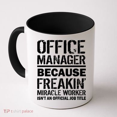 Office Manager Miracle Worker Job Title Coffee Mug