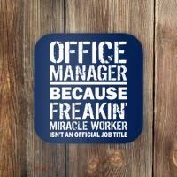 Office Manager Miracle Worker Job Title Coaster thumb 0