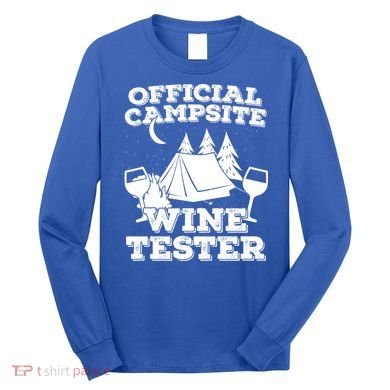 Official Campsite Wine Tester Long Sleeve Shirt