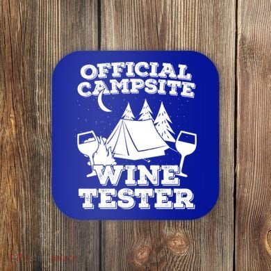 Official Campsite Wine Tester Coaster