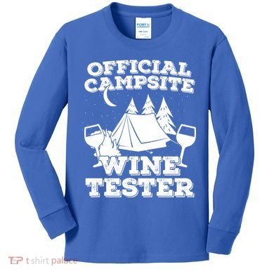 Official Campsite Wine Tester Kids Long Sleeve Shirt