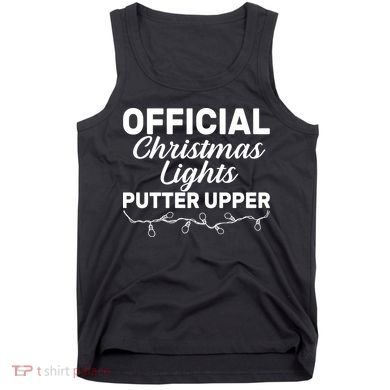 Official Christmas Light Putter Upper Tank Top