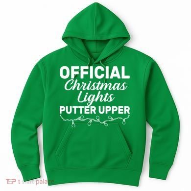 Official Christmas Light Putter Upper Hoodie
