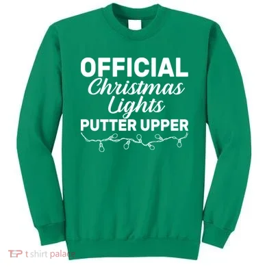 Official Christmas Light Putter Upper Sweatshirt
