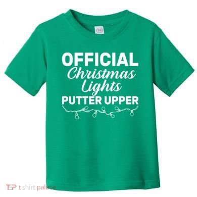 Official Christmas Light Putter Upper Toddler T-Shirt