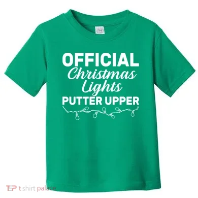 Official Christmas Light Putter Upper Toddler T-Shirt