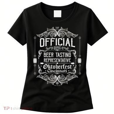 Official Cincinnati Oktoberfest Beer Tasting Representative Women's T-Shirt