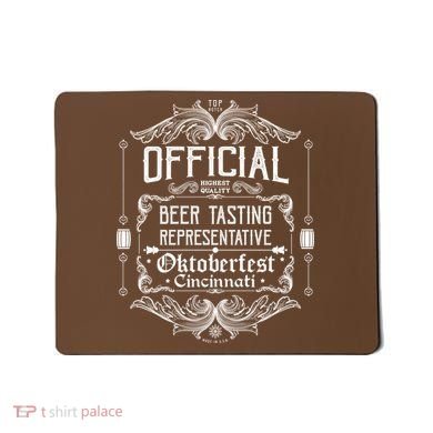 Official Cincinnati Oktoberfest Beer Tasting Representative Mousepad