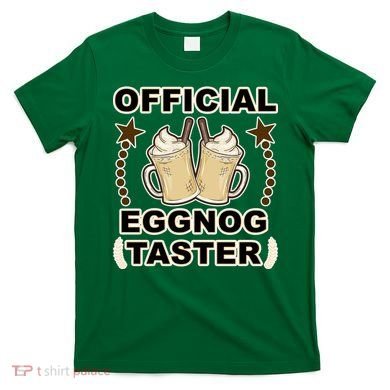Official Eggnog Taster T-Shirt