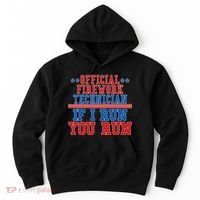 Official Firework Technician If I Run You Run 4th of July Hoodie thumb 0