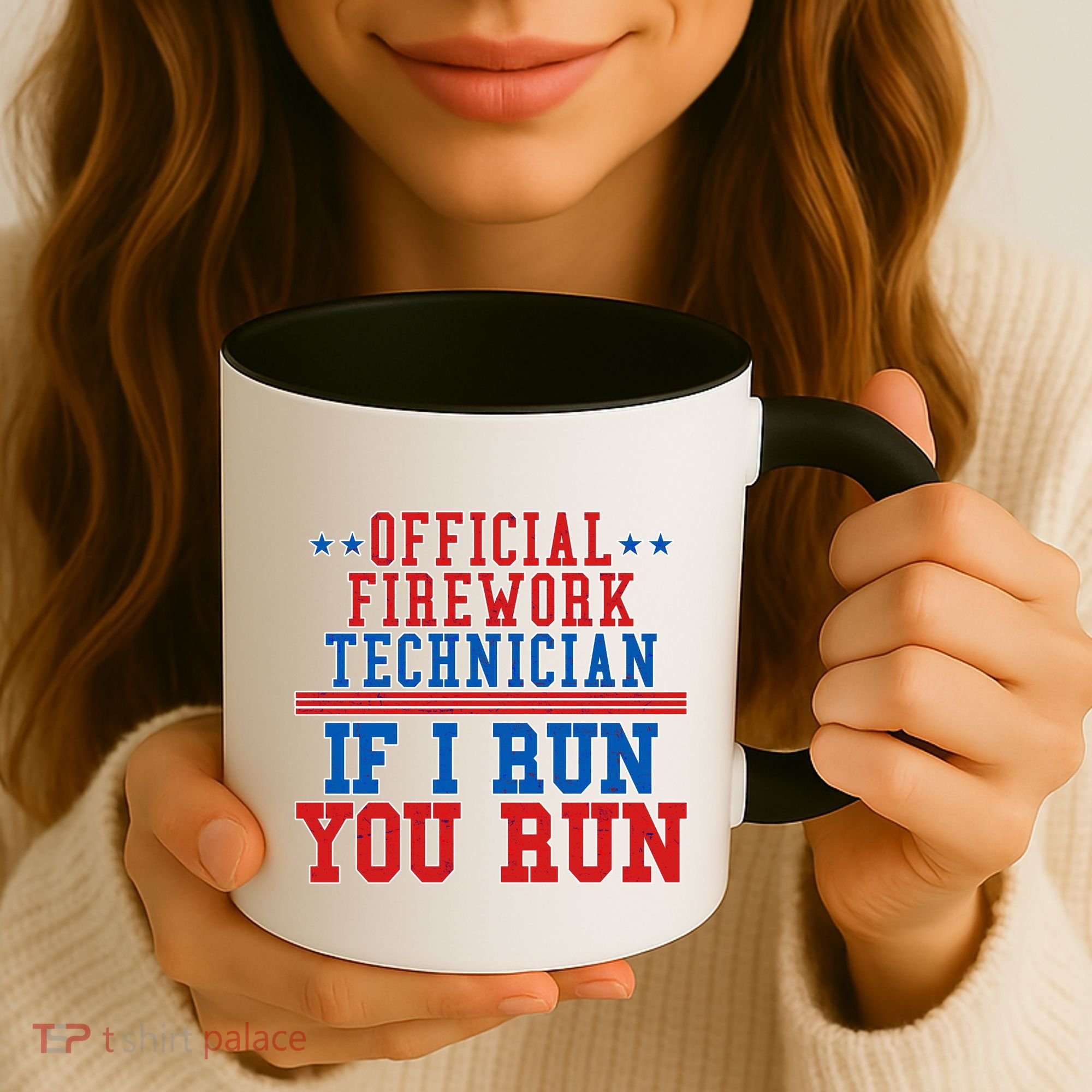 Official Firework Technician If I Run You Run 4th of July Coffee Mug