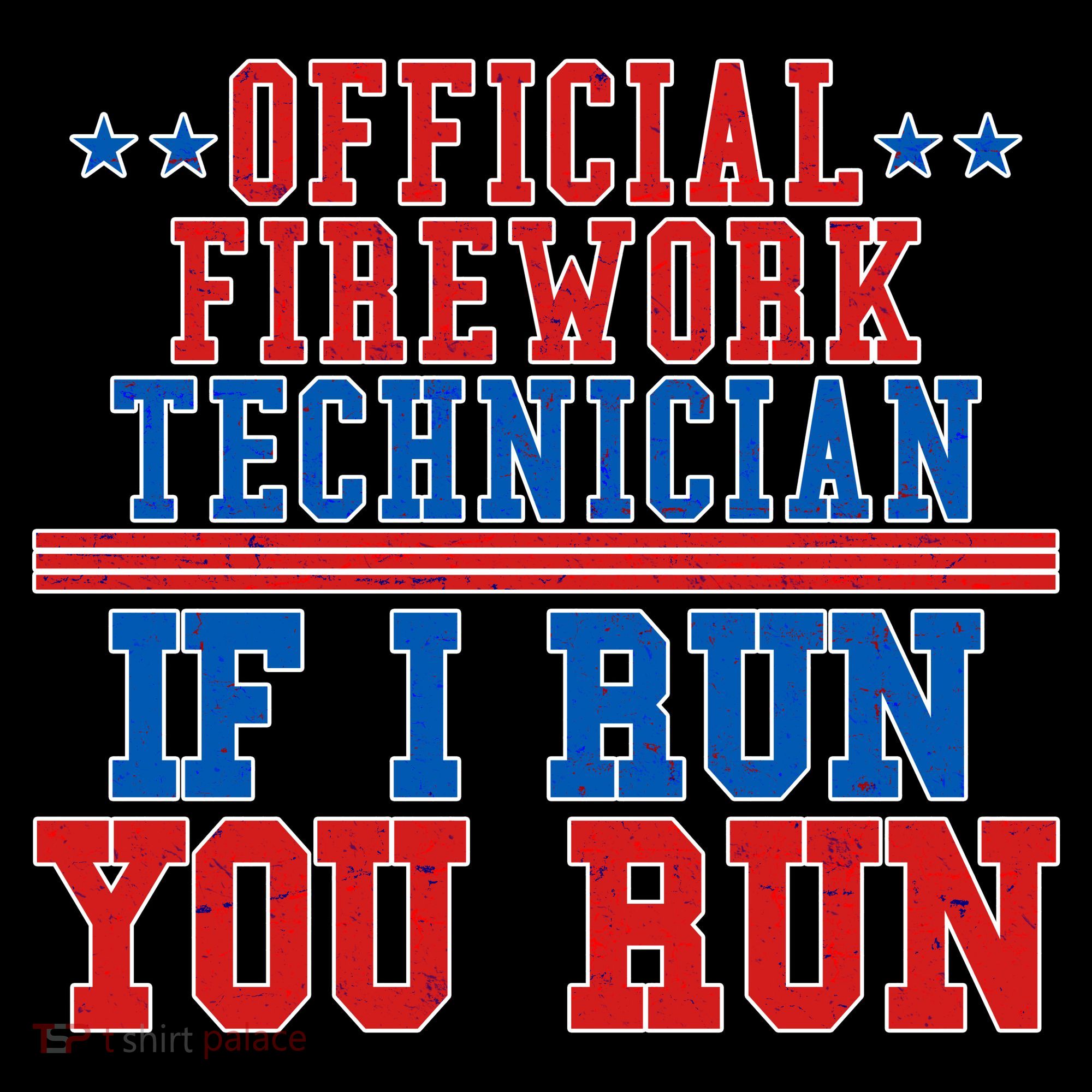 Official Firework Technician If I Run You Run 4th of July Coffee Mug