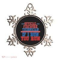 Official Firework Technician If I Run You Run 4th of July Ornament thumb 0