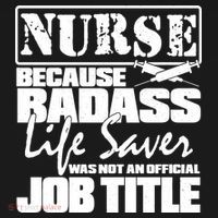 Official Job Title Nurse Bad Ass Life Saver Sweatshirt thumb 3