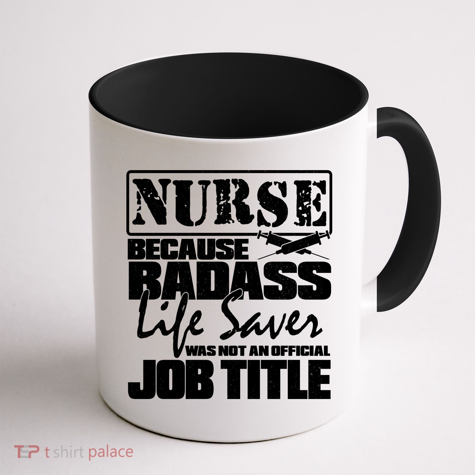 Official Job Title Nurse Bad Ass Life Saver Coffee Mug