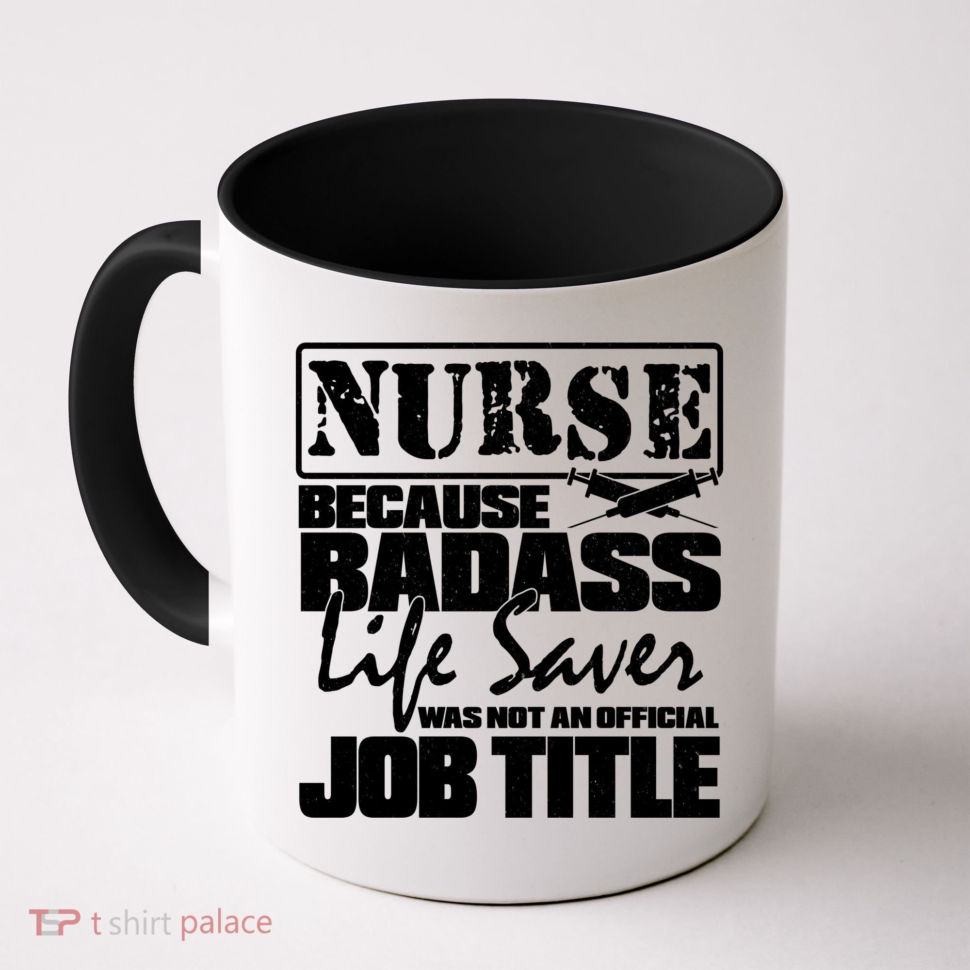 Official Job Title Nurse Bad Ass Life Saver Coffee Mug