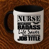 Official Job Title Nurse Bad Ass Life Saver Coffee Mug thumb 2