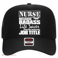 Official Job Title Nurse Bad Ass Life Saver Hat thumb 0