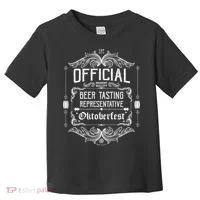 Official Oktoberfest Beer Tasting Representative Toddler T-Shirt thumb 0