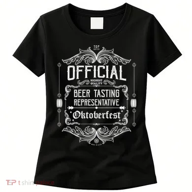 Official Oktoberfest Beer Tasting Representative Women's T-Shirt