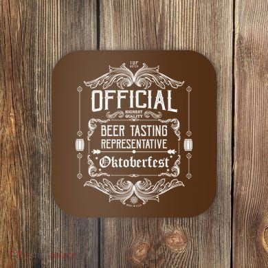 Official Oktoberfest Beer Tasting Representative Coaster