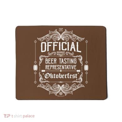 Official Oktoberfest Beer Tasting Representative Mousepad