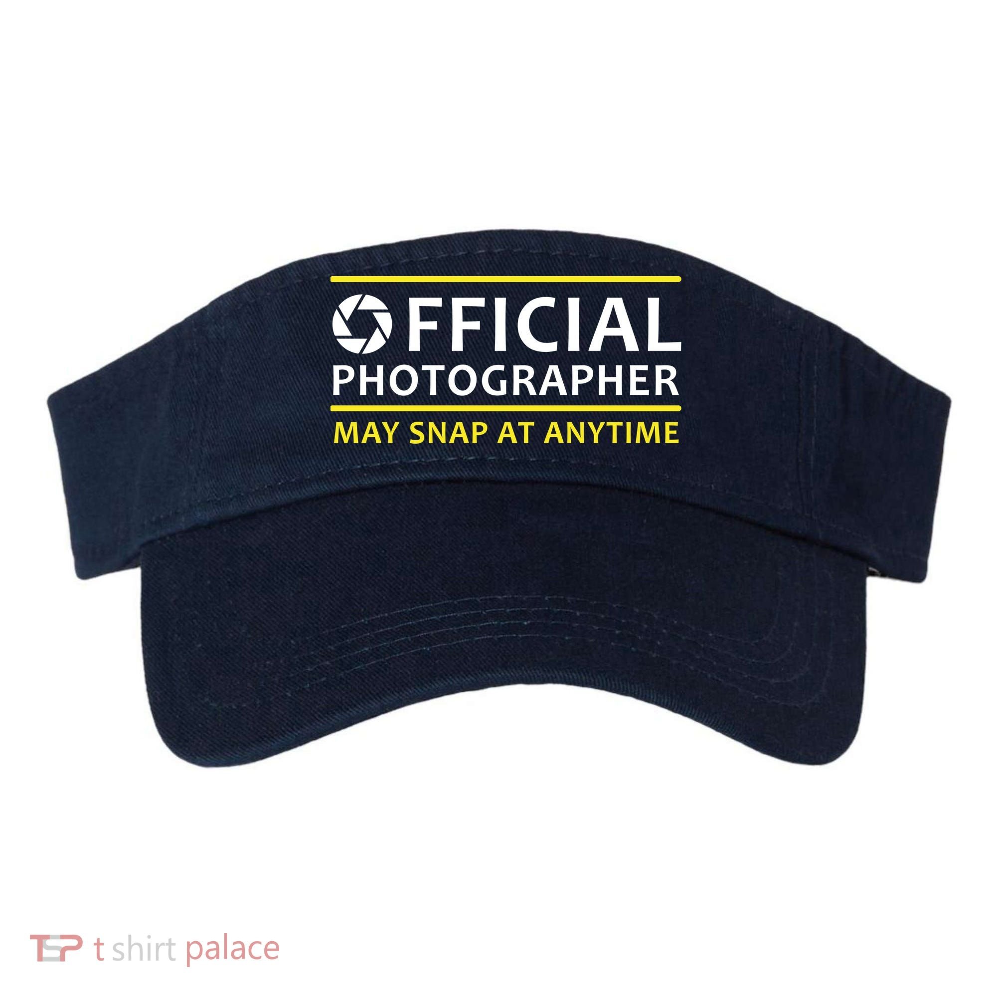 Official Photographer May Snap At Anytime Visor