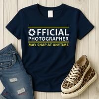 Official Photographer May Snap At Anytime Women's T-Shirt thumb 3