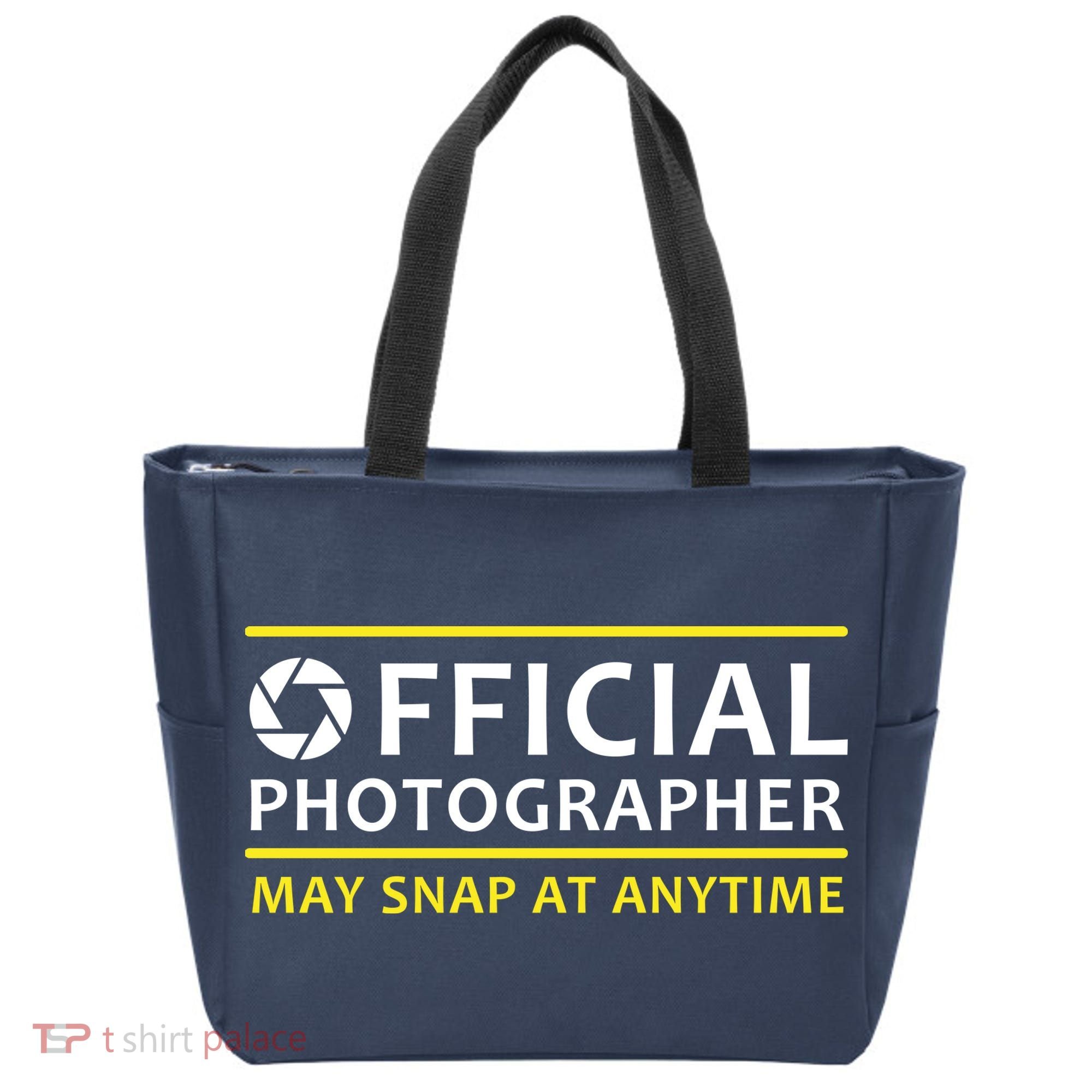 Official Photographer May Snap At Anytime Tote Bag